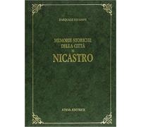 Giuliani, Pasquale. - Memorie storiche della città di Nicastro.