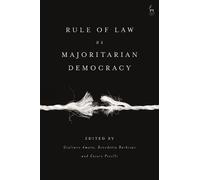 Giuliano Amato Rule of Law vs Majoritarian Democracy (Copertina rigida)