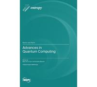 Giuliano Benenti Brian R La Cou Advances in Quantum Computin (Copertina rigida)