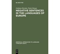 Giuliano Bernini Paol Negative Sentences in the Languages of (Copertina rigida)