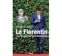 Giuliano Da Empoli Le Florentin (Tascabile) Essais Etranger