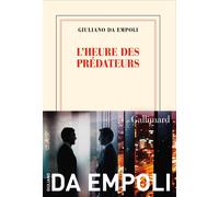 Giuliano Da Empoli L'heure des prédateurs (Tascabile)