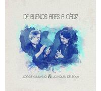 GIULIANO, JORGE/JOAQUIN D - DE BUENOS AIRES A CADIZ