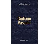 Giuliano Vassalli - Manna Adelmo