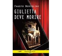 Giulietta deve morire. Con Libro in brossura
