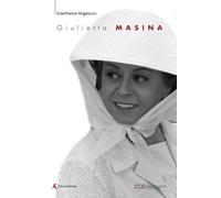 Giulietta Masina - [Edizioni Sabinae]