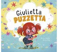 Giulietta puzzetta. Ediz. a colori - Acosta Alicia, Más Alicia