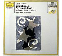 Giulini - Franck-Symphonie Re Min-Psyche&Eros-Psyche-Giulini-Or.Ph.BER