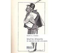 Giulio Alessio. Un radicale tra XIX e XX secolo