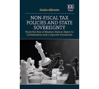 Giulio Allevato Non-Fiscal Tax Policies and State Sovereignty (Copertina rigida)