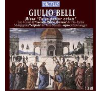 Giulio Belli Giulio Belli: Missa, 'Tu Es Pastor Ovium' (CD) Album