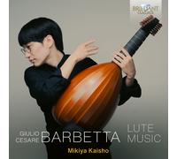 Giulio Cesare Barbetta Giulio Cesare Barbetta: Lute Music (CD) Album