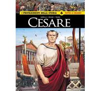 Giulio Cesare/Carlo Magno. I protagonisti della storia
