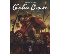 Giulio Cesare. Vol. 2: lancio di dadi, Un.