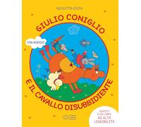 Giulio Coniglio e il cavallo disubbidiente – Ediz. illustrata – Franco Cosimo Panini
