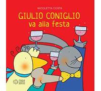 Giulio Coniglio va alla festa