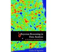 Giulio D'agosti Bayesian Reasoning In Data Analysis: A Critical Intr (Tascabile)