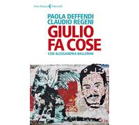 Giulio fa cose - Deffendi Paola, Regeni Claudio