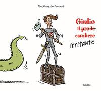 GIULIO IL CAVALIERE IRRITANTE