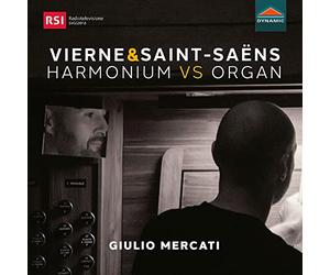 Giulio Mercati - Louis Vierne and Camille Saint-Saëns: Harmonium vs Organ