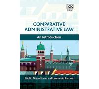 Giulio Napolitano Leonardo Paro Comparative Administrative L (Copertina rigida)