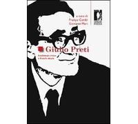 Giulio Preti. Intellettuale critico e filosofo attuale