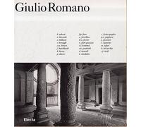 Giulio Romano. Ediz. illustrata