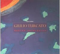 Giulio Turcato. Mostra antologica