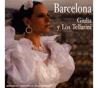 Giullia Y Los Tellarini - Barcelona (Bof)