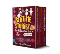 Giuly Gabriell Thompson Bedtime Stories for Kids Vol 1+Vol 2 + Vol 3 (Tascabile)