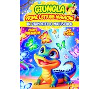 GIUNGLA, PRIME LETTURE MAGICHE: DOLCI STORIE DI ANIMALI TRA AMICIZIA, MAGIA E FANTASIA. IN STAMPATELLO MAIUSCOLO. ETÀ 6-7 ANNI. COLORI PREMIUM.