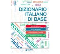 GIUNTI EDITORE - Roberto Mari - Dizionario italiano di base. Nuova ediz.