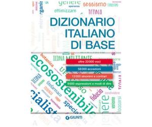 GIUNTI EDITORE - Roberto Mari - Dizionario italiano di base. Nuova ediz.