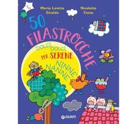 Giunti GNT53101A 50 Filastrocche Dolci Dolci per Serene Ninne Nanne