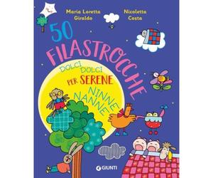 Giunti GNT53101A 50 Filastrocche Dolci Dolci per Serene Ninne Nanne