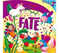 Giunti GNT55516A Magici Pop-Up - Fate