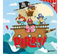 Giunti GNT55517A Magici Pop-Up - Pirati