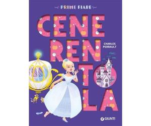 Giunti GNT55588A Prime Fiabe - Cenerentola
