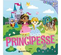 Giunti GNT57421A Magici Pop-Up - Principesse