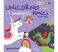 Giunti GNT58784A Unicorno e i suoi Magici Amici