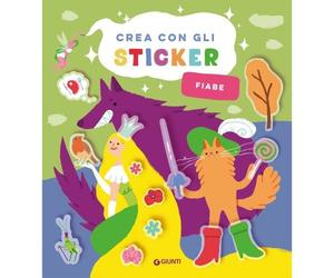 Giunti GNT59754A Crea con gli Sticker - Fiabe