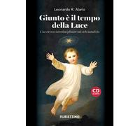 Giunto è il tempo della luce. Una ricerca interdisciplinare sul ciclo nata...