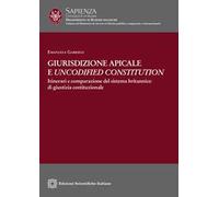 Giurisdizione apicale e «uncodified constitution». Itinerari e comparazione del sistema britannico di giustizia sociale