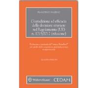 Giurisdizione ed efficacia delle decisioni straniere nel regolamento (UE) n.1215/2012 (rifusione)