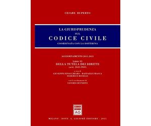 Giurisprudenza Sul Codice Civile Vi 2643-2969 Aggiornamento 2011-2015: Vol. 6