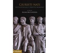 Giuristi nati. Antropologia e diritto romano