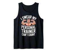Giuro Che Il Mio Personal Trainer Non può contare Canotta