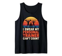Giuro Che Il Mio Personal Trainer Non può contare Canotta