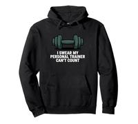 Giuro Che Il Mio Personal Trainer Non può contare Felpa con Cappuccio