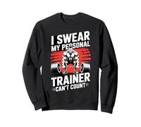 Giuro Che Il Mio Personal Trainer Non può contare la Palestra Felpa